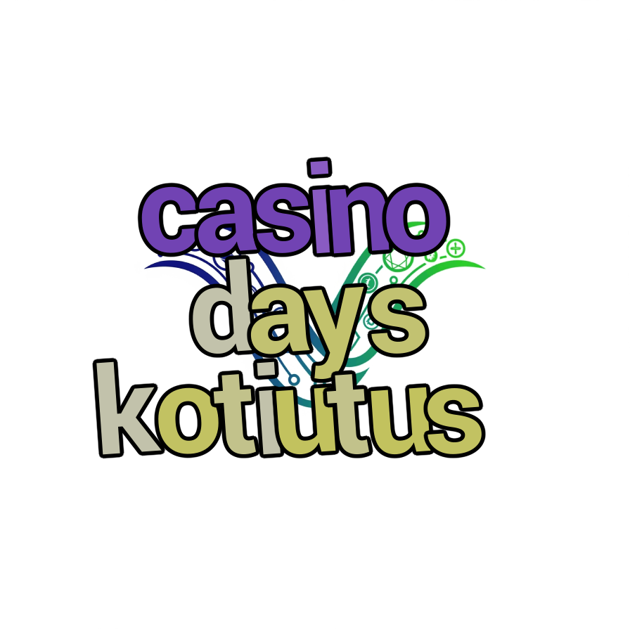 casino days kotiutus